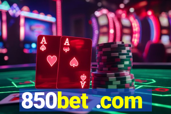 850bet .com